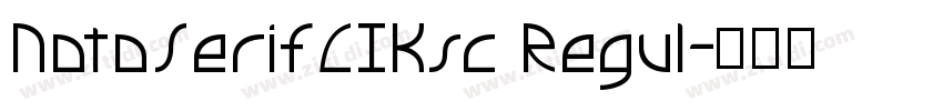 NotoSerifCIKsc Regul字体转换
